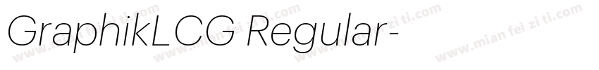 GraphikLCG Regular字体转换